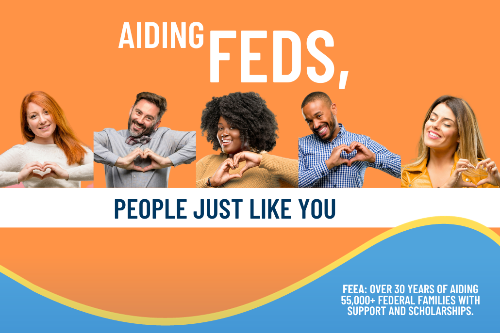 An image for #GivingTuesday with an orange background and a blue wave with a yellow outline has a images of five people making a heart shape with their hands over their own heart. The words "Aiding Feds, people just like you" appear on the screen along with the words: FEEA: Over 30 years of aiding 55,000+ federal families with support and scholarships.